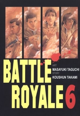 Battle Royale 6 - Koushun Takami