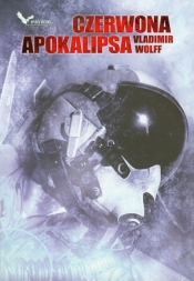 Czerwona apokalipsa - Wolff Vladimir