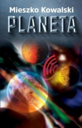 Planeta - Kowalski Mieszko