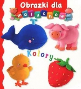 Obrazki dla maluchów. Kolory - Emilie Beaumont, Nathalie Belineau