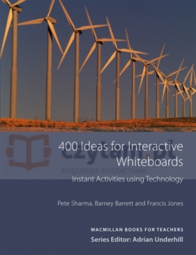 400 Ideas for Interactive Whiteboard - Barney Barrett, Pete Sharma, Francis Jones