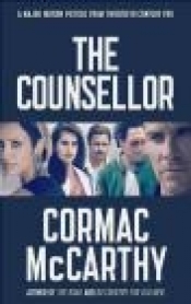 The Counselor - Cormac McCarthy