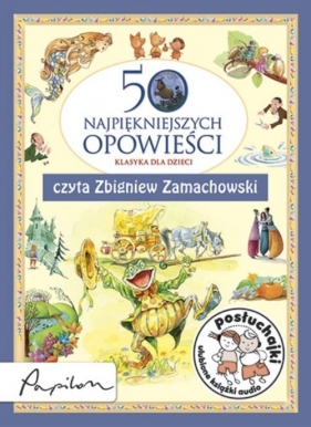 Posłuchajki 50 najpiękniejszych opowieści (Audiobook) - Opracowanie zbiorowe