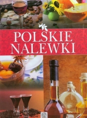 Polskie nalewki - Fiedoruk Łukasz