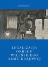  Legalizacja Okręgu Wileńskiego Armii Krajowej