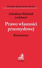 Prawo własności przemysłowej Komentarz