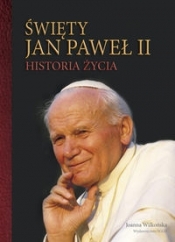 Święty Jan Paweł II - Wilkońska Joanna