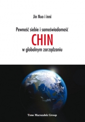 Pewność siebie i samoświadomość Chin w globalnym zarządzaniu