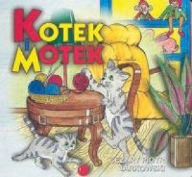 Kotek i Motek - Tarkowski Cezary Piotr