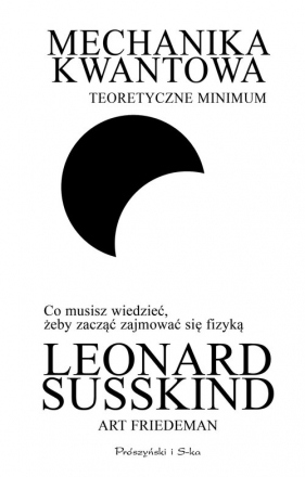 Mechanika kwantowa - Susskind Leonard, Friedman Art.