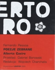 Poezje zebrane Alberto Caerio Pessoa - Pessoa Fernando