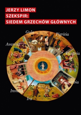 Szekspir. Siedem grzechów głównych (z zarazą w tle) - Jerzy Limon