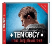Ten obcy (Audiobook) - Jurgielewiczowa Irena