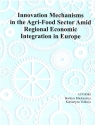 Innovation Mechanism in the Agri-Food Sector... Bartosz Mickiewicz, Katsiaryna Volkava