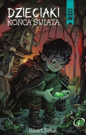 Dzieciaki końca świata - Hubert Jaśtak
