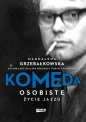 Komeda - Magdalena Grzebałkowska