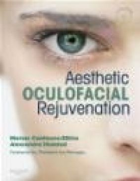 Aesthetic Oculofacial Rejuvenation