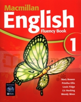 Macmillan English 1 Fluency Bk - Mary Bowen, Printha Ellis, Louis Fidge, Wendy Wren