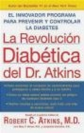 Revolucion Diabetica del Dr Atkins - Robert Atkins