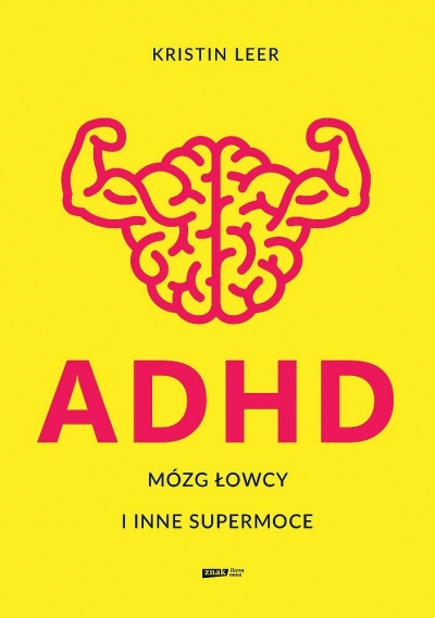ADHD Mózg łowcy i inne supermoce (wydanie specjalne)
