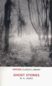 Ghost Stories - Montague Rhodes James