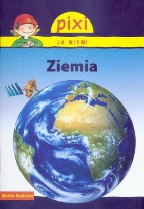 Pixi Ja wiem! Ziemia - Imke Rudel