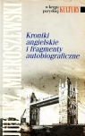 Kroniki angielskie i fragmenty autobiograficzne Juliusz Mieroszewski