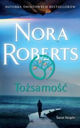 Tożsamość (wydanie pocketowe) - Nora Roberts