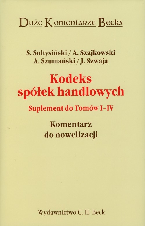 Kodeks spółek handlowych Suplement do tomów 1-4