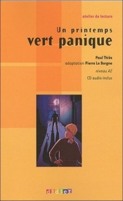 Un printemps vert panique + CD audio poziom A2