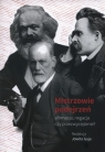 Mistrzowie podejrzeń afirmacja negacja czy przezwyciężenie?