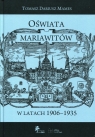 Oświata mariawitów w latach 1906-1935 Mames Tomasz Dariusz