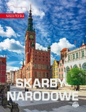 Nasza Polska Skarby narodowe