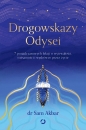 Drogowskazy Odysei. 7 ponadczasowych lekcji o wytrwałości, tożsamości i wędrówce przez życie - Sam Akbar