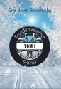 Kroniki Lenny'ego. Tom 1. Syberia - Ewa Anna Sosnowska