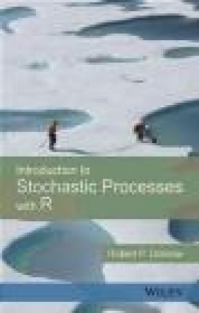 Introduction to Stochastic Processes with R Robert Dobrow
