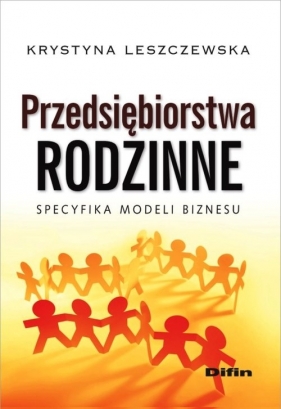 Przedsiębiorstwa rodzinne - Krystyna Leszczewska
