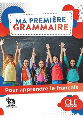 Grammaire pour enfants Podręcznik + CD A1/A2 - Couderc Anne-Cecile