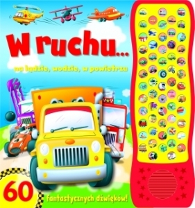 60 dźwięków. W ruchu - Opracowanie zbiorowe