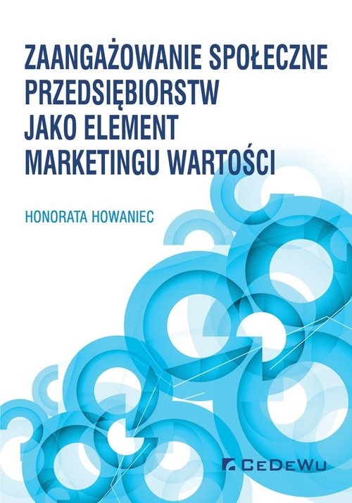 Zaangażowanie społeczne przedsiębiorstw jako element marketingu wartości