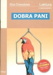 Dobra Pani (Uszkodzona okładka) - Eliza Orzeszkowa