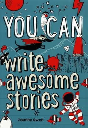 You Can write awesome stories - Owen Joanne
