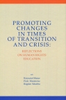 Promoting Changes in Times of Transition and Crisis Reflection on Human
