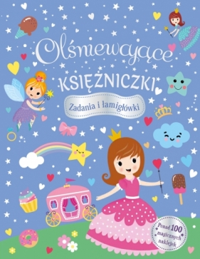 Olśniewające księżniczki. Zadania i łamigłówki - Opracowanie zbiorowe