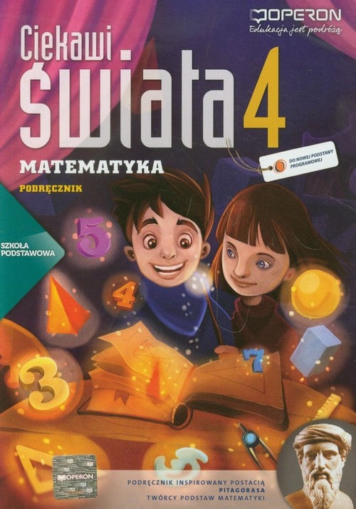 Ciekawi świata 4. Matematyka. Podręcznik