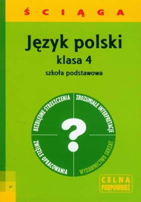 Język polski 4 ściąga - Włodarczyk Barbara