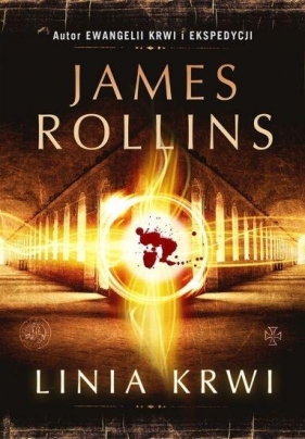 Sigma Force. Tom 8. Linia krwi - James Rollins