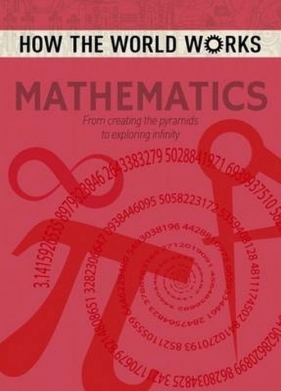 How the World Works Mathematics - Anne Rooney