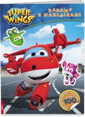 Super Wings. Zabawy z naklejkami - Opracowanie zbiorowe