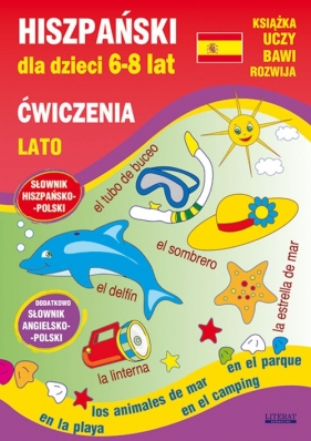 Hiszpański dla dzieci 6-8 lat Ćwiczenia Lato - Jewiak Hanna, Piechocka-Empel Katarzyna